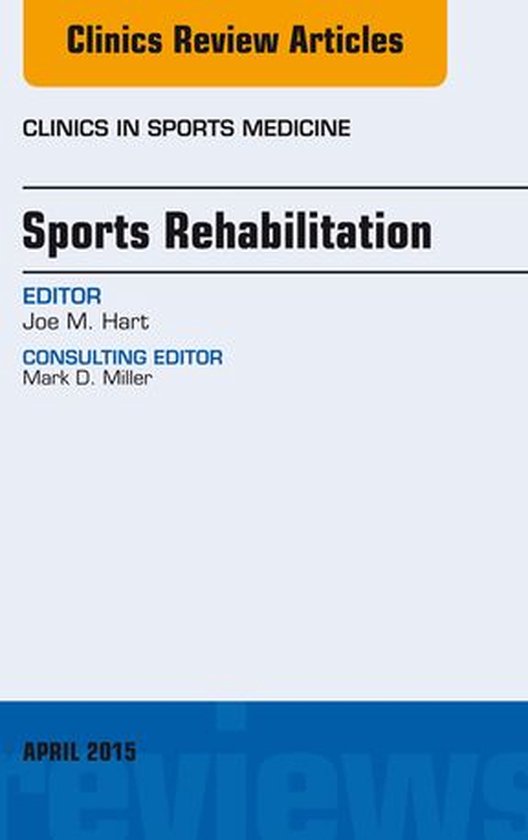 The Clinics: Internal Medicine Volume 34-2 - Sports Rehabili ... - cover