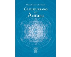 Il Sentiero 10 - Ci sussurrano gli Angeli