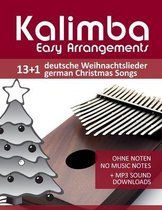 Kalimba Easy Arrangements - 13+1 Deutsche Weihnachtslieder / German Christmas songs