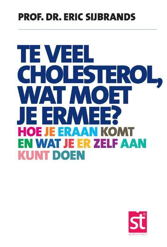 Spreekuur Thuis  -   Te veel cholesterol, wat moet je er mee ... - cover