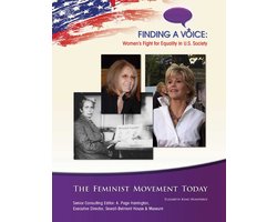 Finding a Voice: Women's Fight for Equal - The Feminist Movement of Today