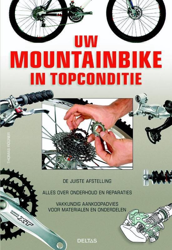 Monografie Bijdrage registreren Uw mountainbike in topconditie, Thomas Rogner | 9789044722024 | Boeken |  bol.com