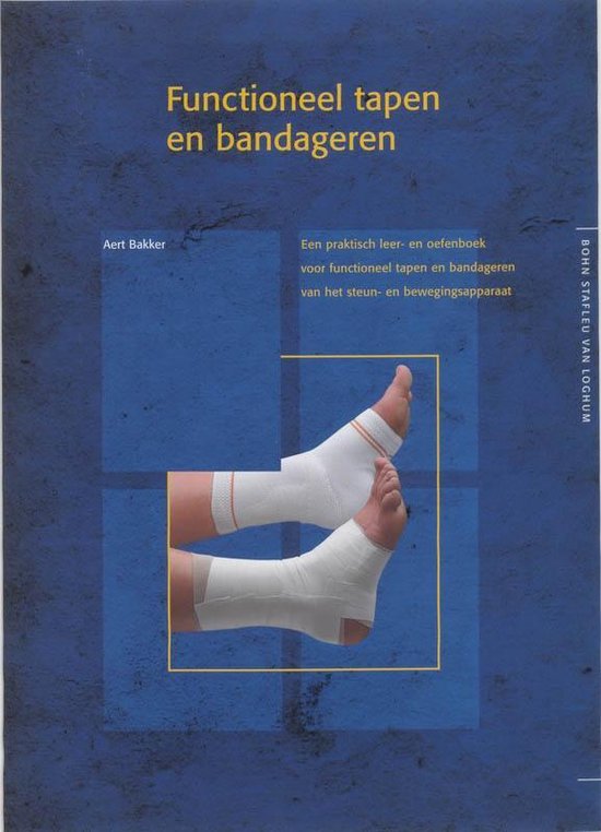 Cover van het boek 'Functioneel tapen en bandageren / druk 1' van A. Bakker