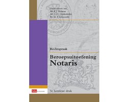 Sdu-Rechtspraakreeks - Rechtspraak beroepsuitoefening notaris