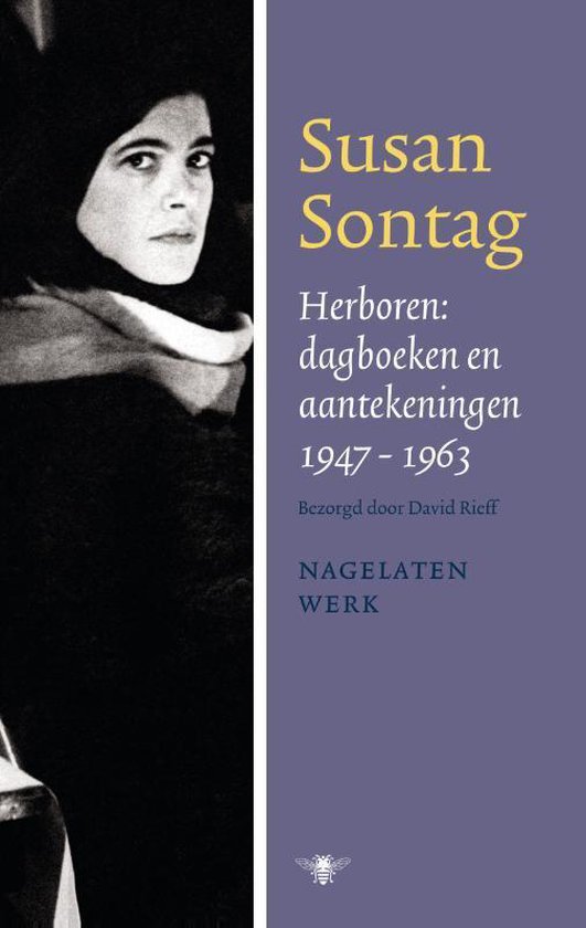 susan-sontag-herboren-dagboeken-en-aantekeningen-1947-1964