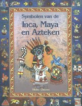Symbolen van de Inca, Maya en Azteken