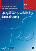 Cahiers Politiestudies 42 -   Aanpak van gewelddadige radicalisering