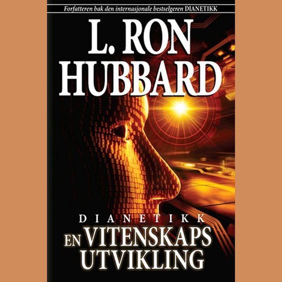 Couverture du livre Dianétique : Une Évolution Scientifique. L. Ron Hubbard.