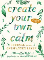 Create your own calm