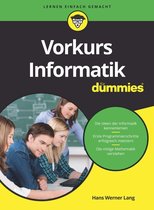 Für Dummies - Vorkurs Informatik für Dummies