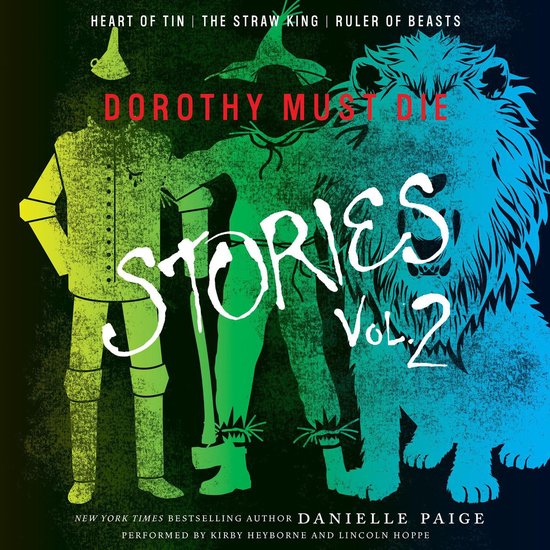 Dorothy Must Die Stories Volume 2 - cover