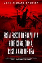 From Brexit to Brazil via Hong Kong, China, Russia and the USA