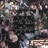 The Punk, The Bad & The Ugly