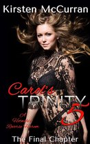 Carol's Trinity 5 - Carol's Trinity 5: A Hotwife's Reverse Harem