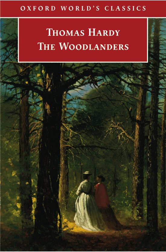 Oxford World's Classics - The Woodlanders - cover