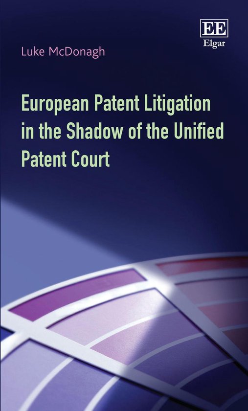 European Patent Litigation in the Shadow of the Unified Pate ... - cover