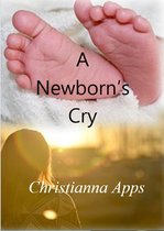 A Newborn's Cry