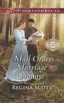 Frontier Bachelors 6 - Mail-Order Marriage Promise