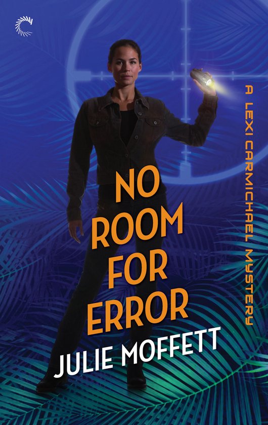 A Lexi Carmichael Mystery 7 - No Room for Error - cover