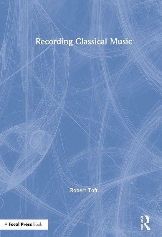 Recording Classical Music - cover
