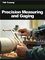 Carpentry - Precision Measuring ang Gaging (Carpentry)