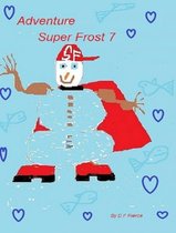 Adventure Super Frost 7