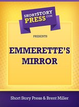 Emmerette’s Mirror