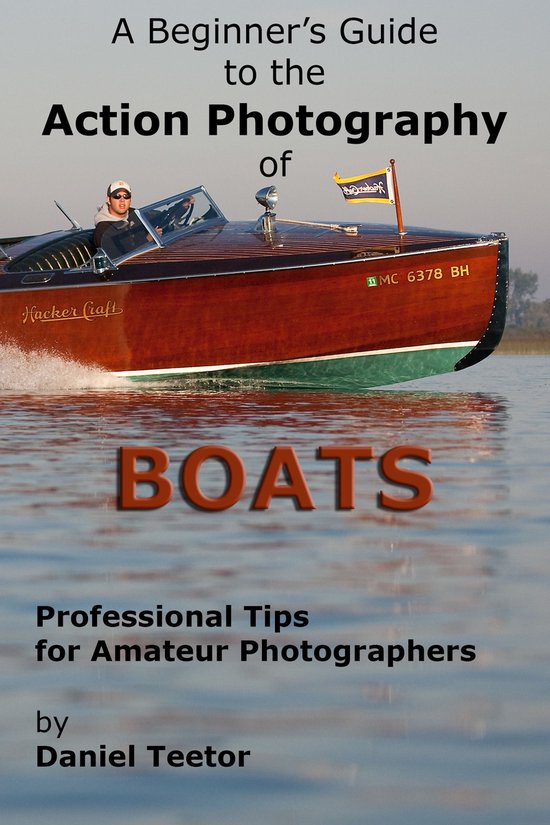 A Beginner's Guide to the Action Photography of Boats - cover
