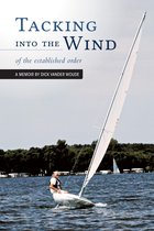 Tacking into the Wind
