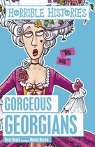 Horrible Histories - Horrible Histories: The Gorgeous Georgians