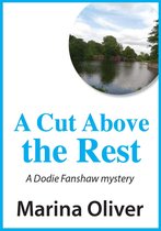 Dodie Fanshaw Mystery - A Cut Above the Rest