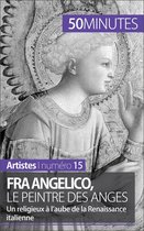 Artistes 15 - Fra Angelico, le peintre des anges