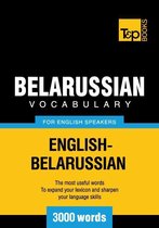 Belarusian Vocabulary for English Speakers - 3000 Words