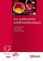 FMC - Hématologie - Les traitements antithrombotiques