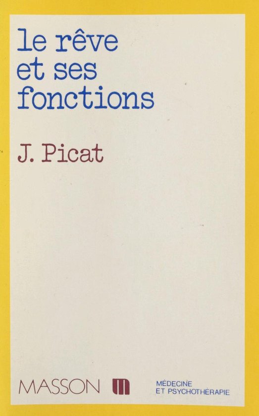 Le rêve et ses fonctions