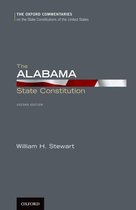 Oxford Commentaries on the State Constitutions of the United States - The Alabama State Constitution