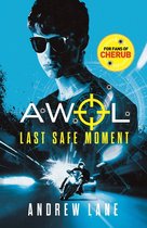 AWOL 2 - AWOL 2: Last Safe Moment