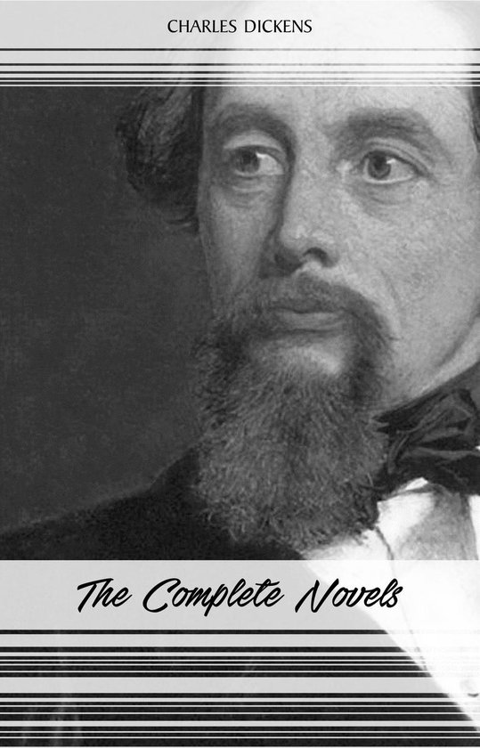 Charles Dickens: The Complete Novels - cover