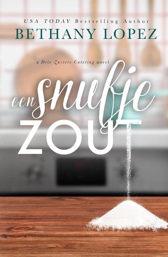 Drie Zusters Catering 1 -  Een snufje zout