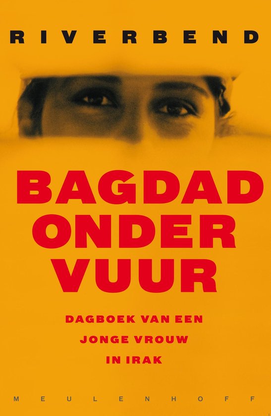 Cover van het boek 'Bagdad onder vuur' van  Riverbend
