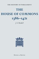The History of Parliament: The House of Commons, 1386–1421 [4 volumes]