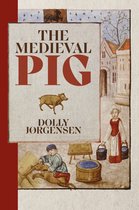 Nature and Environment in the Middle Ages-The Medieval Pig