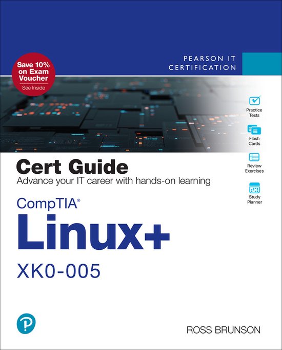 Certification Guide- CompTIA Linux+ XK0-005 Cert Guide | 9780137866885 ...