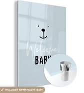 MuchoWow® Glasschilderij 120x160 cm - Schilderij acrylglas - Spreuken - Quotes - Baby - Welcome baby - Kids - Kinderen - Foto op glas - Schilderijen