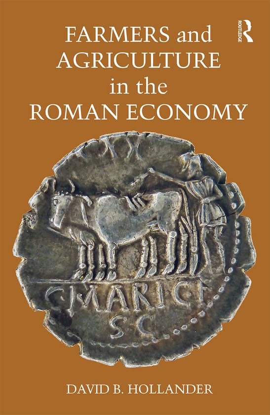 Farmers and Agriculture in the Roman Economy - cover