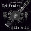 Red London & Fatal Blow - Acoustic Sessions (CD | LP)