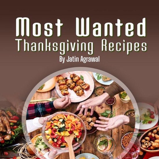 Most Wanted Thanksgiving Recipes - cover