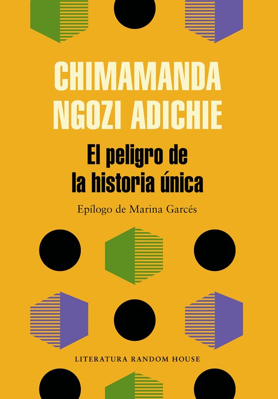 Boekomslag voor "El peligro de la historia única" van Chimamanda Ngozi Adichie, met gele achtergrond en geometrische patronen.