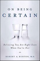 On Being Certain