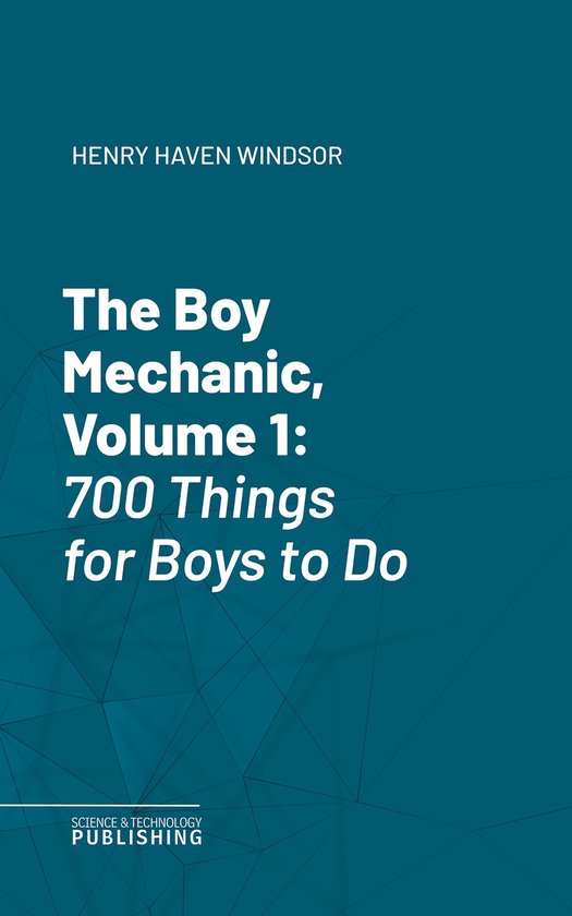 The Boy Mechanic, Volume 1 - cover